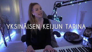 Yksinäisen Keijun Tarina - Chisu | Sanni Halla (cover)