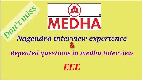 medho servo Interview & repeated questions in medha  Interview||eee
