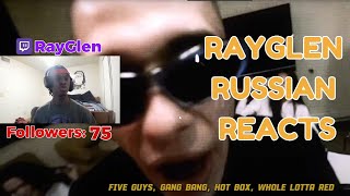 : RayGlen Reacts To Russian Music From Chat!!