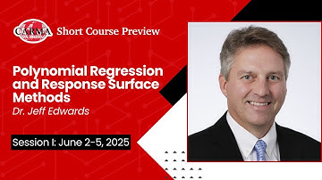 Polynomial Regression and Response Surface Methods (Dr. Jeff Edwards)