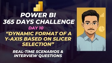 📊Power BI 365 Challenge Day 10 | Dynamic Format of a Y-axis based on Slicer Selection