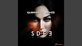 Video thumbnail of "Querox - S D E E"