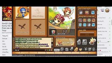 gun321.com/ [Chào] [ cay xu nào hihi] (Gunny Cường Hóa Hên Xui - Hồi Ức)