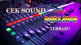 CEK SOUND NEW PALLAPA PALING ENAK