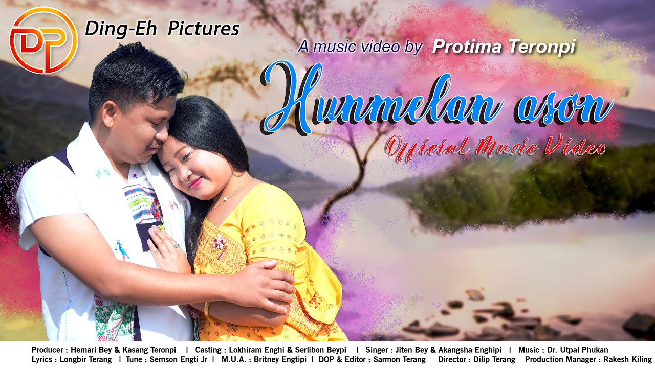 HUNMELAN ASON  Official Music Video  Lokhiram  Serlibon  Jiten  Akangsha  Ding eh Pictures