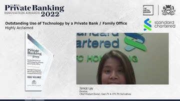 GPB22 - Outstanding Use of Technology by a Private Bank (Highly Acclaimed: Standard Chartered Bank)