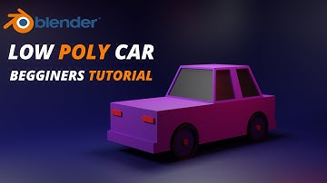 Easiest Low Poly Car - Beginners | 15 min Blender 2.8 Tutorial - part 1