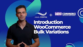 WooCommerce Bulk Variations - Lesson 1 Introduction  WooCommerce Bulk Variations