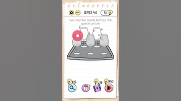 We must be ready before the guests arrive!, Brain Test Level 40