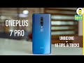 हिंदी OnePlus 7 Pro Unboxing and 10 Awesome Tips and Tricks [Hindi]