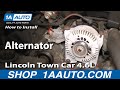 How to Replace Alternator 1998-2002 Lincoln Town Car