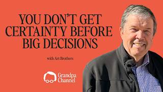 Enhanced you don't get certainty first art brothers the grandpa channel