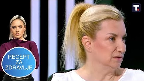 Zdravstvo u Srbiji - dr Ivana Stašević Karličić • RECEPT ZA ZDRAVLJE
