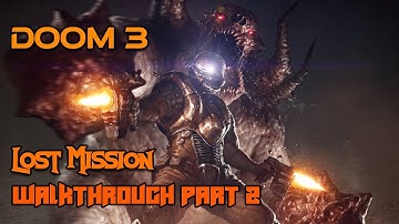 Doom 3 Lost Mission PS5 - Walkthrough Part 2