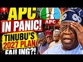 APC IN TOTAL PANIC?! TINUBU’S 2027 RE-ELECTION PLAN CRASHING BEFORE HIS EYES!