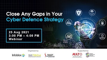 Webinar - Close Any Gaps in Your Cyber Defence Strategy