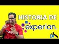 Descubre la historia de experian 