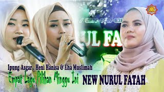 Empat Lagu Populer Minggu Ini Orkes Gambus Modern NEW NURUL FATAH Cilegon - Banten