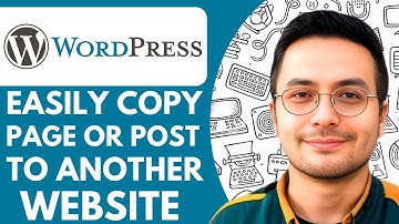 How to Easily Copy a Wordpress Page or Post to Another Website - 2025 (NEW METHOD)