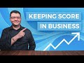 How to keep score in business