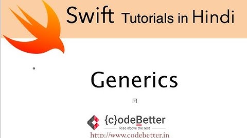 Swift Programming Tutorials in Hindi | Generics | Generic function, generic class
