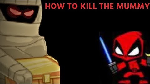 HOW TO KILL MUMMY | CURSE OF AROS