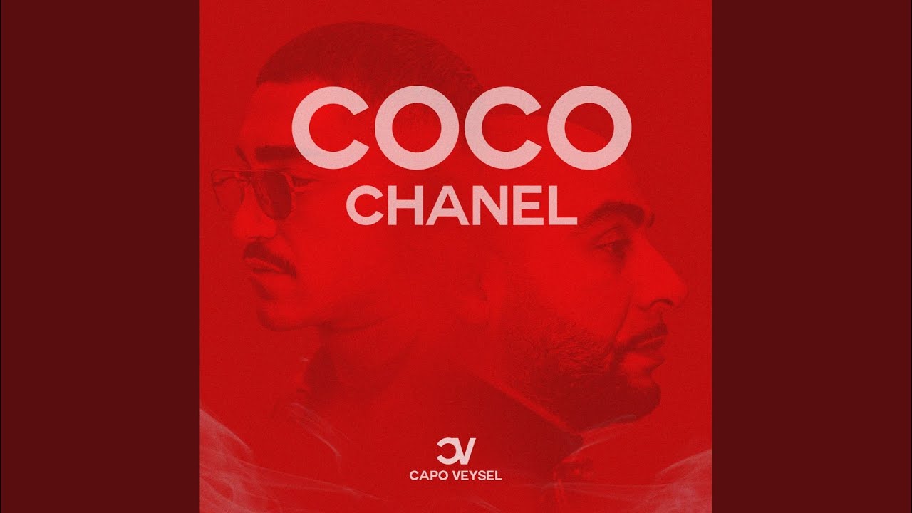 COCO CHANEL (feat. Veysel) - YouTube