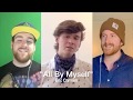 &quot;All By Myself&quot; feat. Liam Fennecken, Brendan Jacob Smith and Jim Hogan