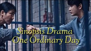 Sinopsis Drama One Ordinary Day Sub Indo II Drama Korea Terbaru