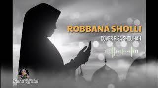 SHALAWAT MERDU || ROBBANA SHOLLI Cover Risa Sholihah || Versi Akustik