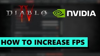 Best Settings For Max FPS Diablo 4 | NVIDIA DLSS Performance NVIDIA Reflex Low Latency Boost