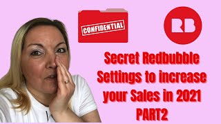 Secret Redbubble Settings to increase your Sales in 2021 PART 2 screenshot 4