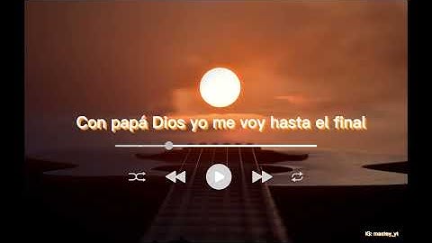 EL MAYOR CLASICO FT VAKERO - TAMO LINDO LETRA