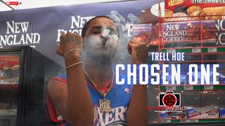 Trell Hoe - Chosen One | Shot By Cameraman4TheTrenches