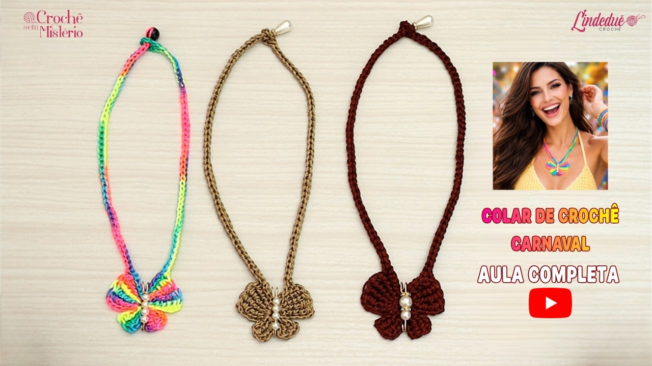 COLAR DE CROCHE CARNAVAL - Aula completa com precificação!