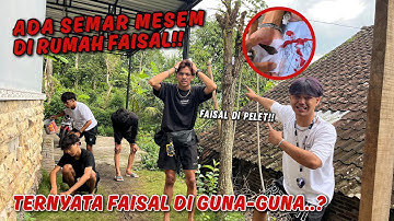MENEMUKAN BARANG ANEH DI RUMAH FAISAL !! Ternyata Selama Ini Faisal ?...