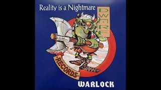 Warlock - Reality Is A Nightmare (South Of Heaven Mix)