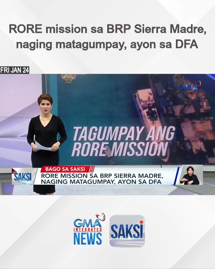 RORE mission sa BRP Sierra Madre, naging matagumpay, ayon sa DFA | Saksi