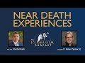 Fr Robert Spitzer: Near Death Experiences
