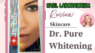 Uji Laborat Skincare Legend Dr Pure Review Jujur Transparan