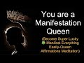 21 days challengeyou are a queenyou are super lucky you can manifest anything easily meditation