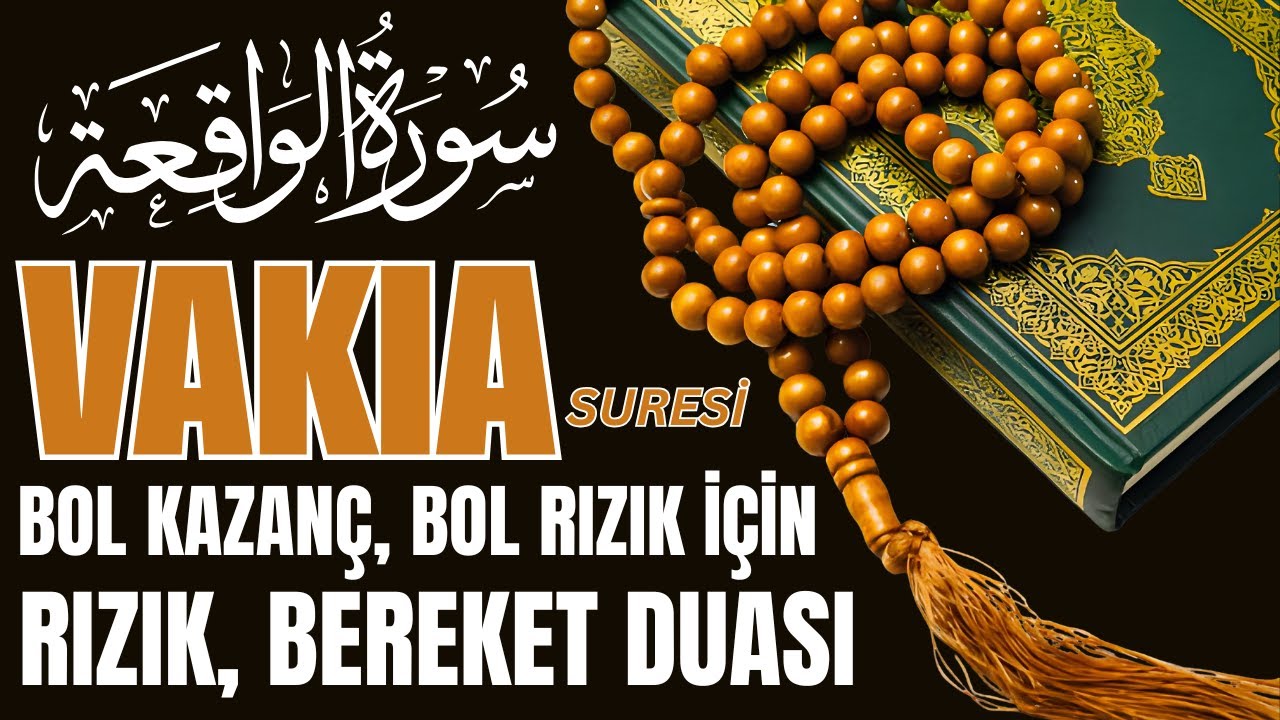 Çok Güçlü Bereket Duası Rızık Ayetleri Vakıa Suresi - Rukye Ayetleri