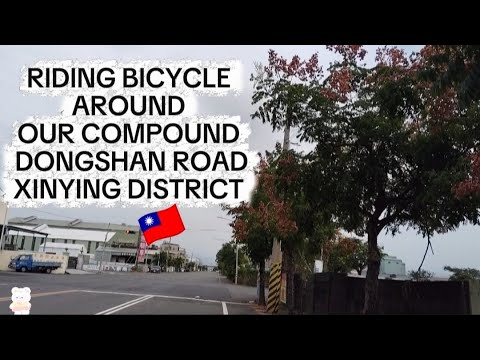 RIDING BICYCLE AROUND THE COMPOUND|TAINAN COUNTY|SATISFYING RIDE