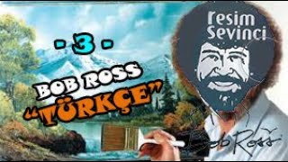 Bob Ross İle Resi̇m Sevi̇nci̇ - Di̇ngi̇n Sular Türkçe