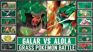 Grass Pokémon Battle | GALAR vs ALOLA
