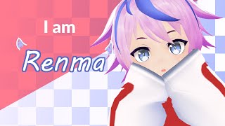 I Am Renma Vtuber Re-Introduction