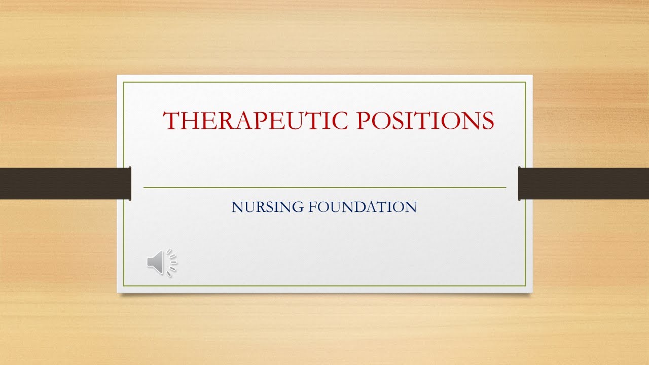 THERAPEUTIC POSITIONS /PATIENT POSITIONING USED DURING SURGERY OR OTHER PROCEDURES. YouTube