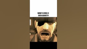 WHAT IS MGS 3 EVEN ABOUT?! #metalgearsolid #memes #meme #gaming #shorts #short #core