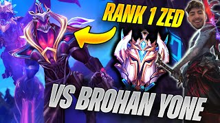 NEVER LOSE TO YONE AGAIN | Rank 1 Zed BZ vs Brohan