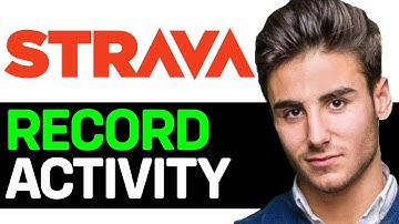 How To Record an Activity On Strava 2025